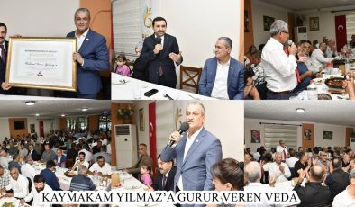 KAYMAKAM YILMAZ’A GURUR VEREN VEDA