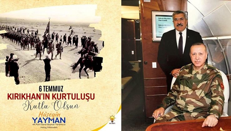YAYMAN: KIRIKHAN’IN KURTULUŞUNUN 87. YIL DÖNÜMÜ KUTLU OLSUN