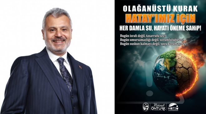 ÖNTÜRK: SUYUNA SAHİP ÇIK