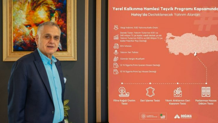 HATAY’DA YEREL KALKINMA HAMLESİ BAŞLADI
