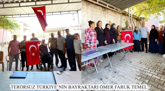 TERÖRSÜZ TÜRKİYE’NİN BAYRAKTARI ÖMER FARUK TEMEL