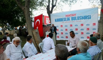 SAADET PARTİSİ’NDEN HATAY’DA KARDEŞLİK BULUŞMASI