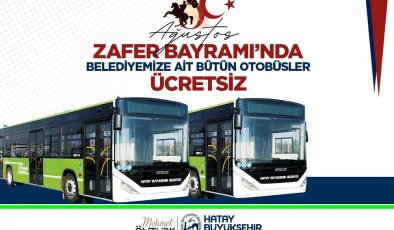 ZAFER BAYRAMI’NDA HBB OTOBÜSLERİ ÜCRETSİZ OLACAK