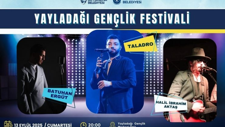 YAYLADAĞI’NDA GENÇLER FESTİVALDE BULUŞUYOR