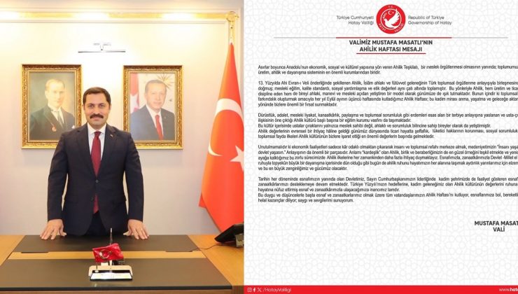MASATLI: AHİLİK MESLEKİ EĞİTİMİN MERKEZİDİR