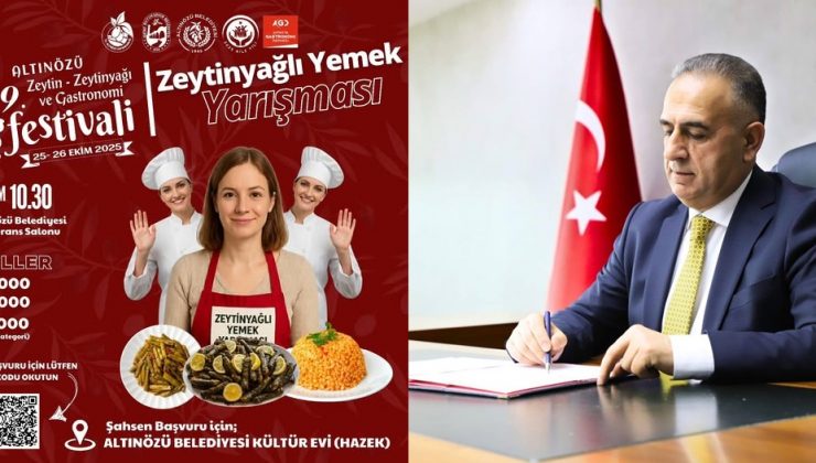 ALTINÖZÜ’NDE ZEYTİN VE ZEYTİNYAĞI ŞENLİĞİ BAŞLIYOR