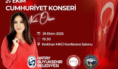 HATAY’DA 4 KONSERLE CUMHURİYET ŞÖLENİ 