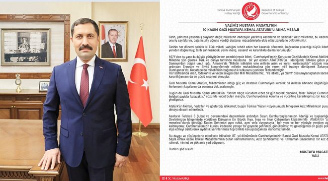 MASATLI: AZİZ ATATÜRK’Ü RAHMETLE YAD EDİYORUM 