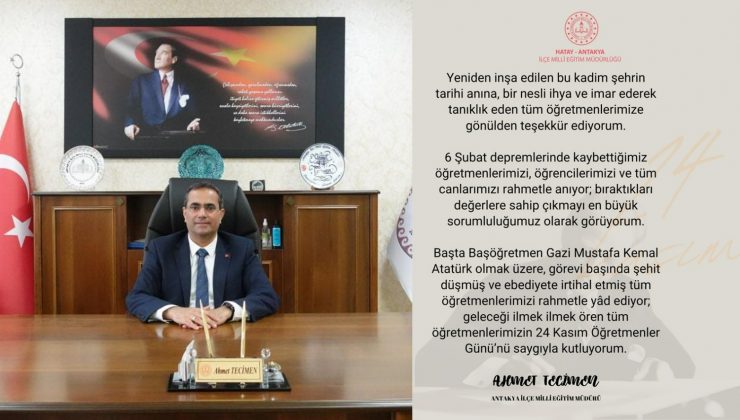 TECİMEN: ÖĞRETMENLER GÜNÜMÜZ KUTLU OLSUN
