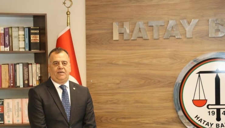 HATAY BAROSU MÜCBİR SEBEBİN UZATILMASINI İSTEDİ