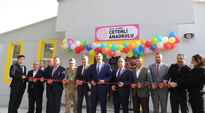 ALTINÖZÜ’NDE ANAOKULU AÇILIŞI GERÇEKLEŞTİRİLDİ 
