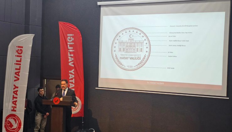 HATAY VALİLİĞİNİN YENİ LOGOSU TANITILDI