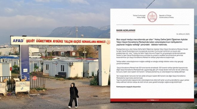HATAY VALİLİĞİ’NDEN TAHLİYE İDDİALARINA YALANLAMA