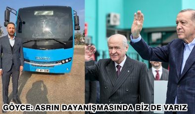 GÖYCE: ASRIN DAYANIŞMASINDA BİZ DE VARIZ