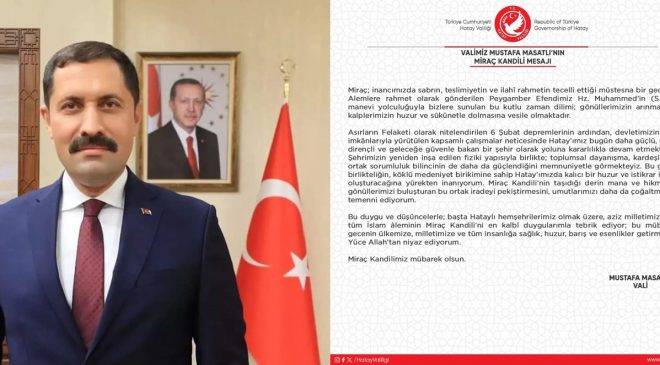 MASATLI: “MİRAÇ SABRIN VE RAHMETİN TEBELLÜRÜDÜR”