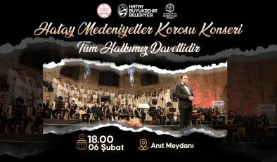 HATAY MEDENİYETLER KOROSU’NDAN ANMA KONSERİ