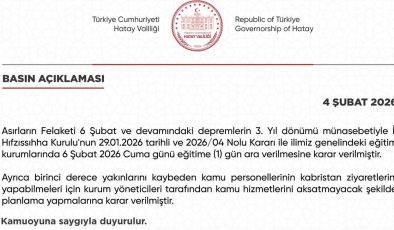 HATAY’DA 6 ŞUBAT’TA EĞİTİME 1 GÜN ARA VERİLECEK